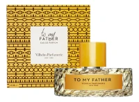 Vilhelm Parfumerie To My Father, парфюмерная вода, 100 мл
